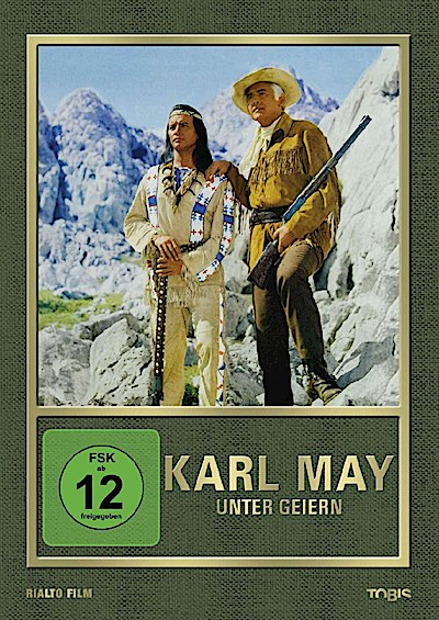 Karl May: Unter Geiern