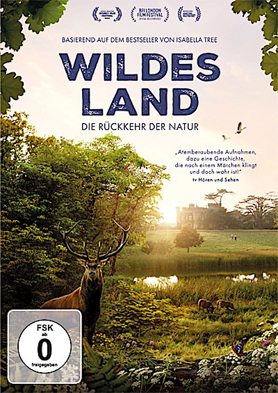 WILDES LAND - Die Rückehr der Natur