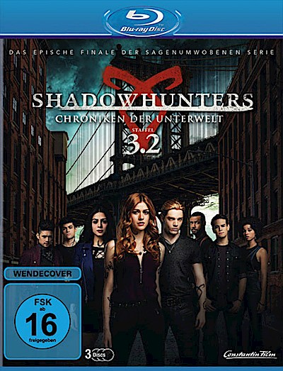 Shadowhunters: Chroniken der Unterwelt - Staffel 3.2