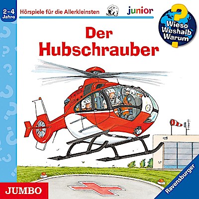 Wieso?Weshalb?Warum? junior - Der Hubschrauber