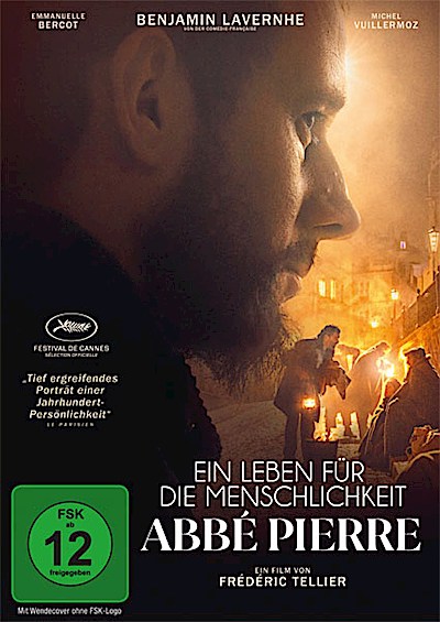Ein Leben für die Menschlichkeit – Abbé Pierre