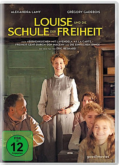 Louise und die Schule der Freiheit