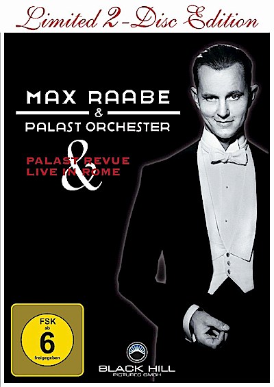 Max Raabe & Palast Orchester – Palast Revue & Live in Rome (