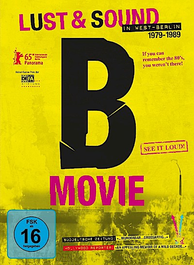 B-Music - Lust & Sound in West-Berlin 1979 - 1989
