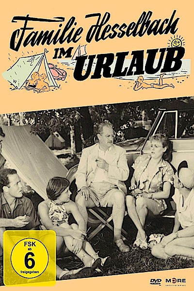Die Hesselbachs: Familie Hesselbach im Urlaub