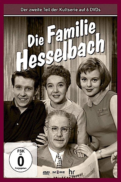 Die Hesselbachs: Die Familie Hesselbach (Teil 2 der Kultser