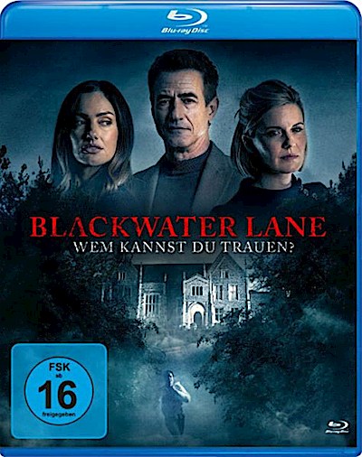 Blackwater Lane - Wem kannst Du trauen? (BR)  Min: 108/DD5.1/WS