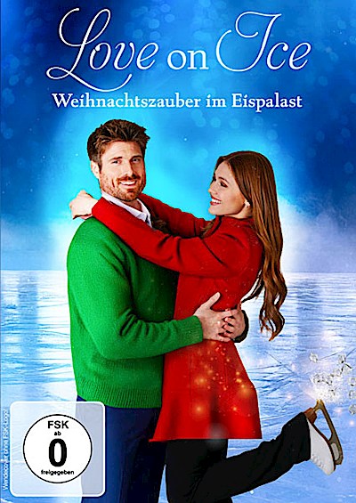 Love on Ice - Weihnachtszauber im Eispalast