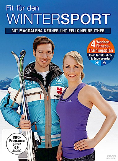 Fit für den Wintersport mit Magdalena Neuner und Felix Neure