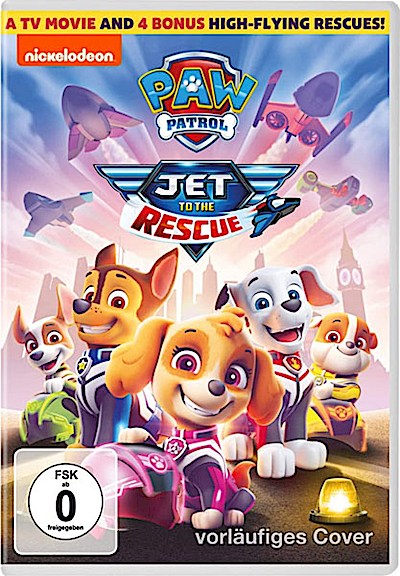 PAW Patrol - Jet to the Rescue: Rettung im Anflug