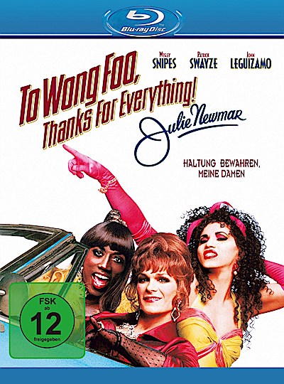 To Wong Foo - Thanks For Everything!