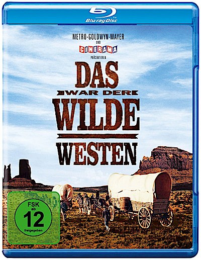 Das war der Wilde Westen