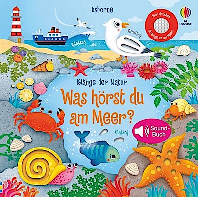 Klänge der Natur: Was hörst du am Meer? (Soundbuch)