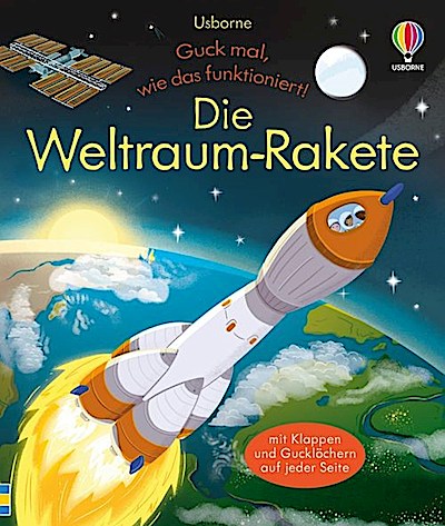 Guck mal, wie das funktioniert! - Die Weltraum-Rakete