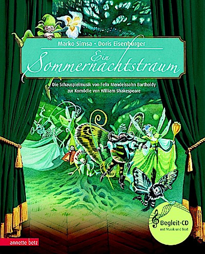 Ein Sommernachtstraum (Buch mit CD)