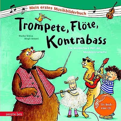 Mein erstes Musikbilderbuch: Trompete, Flöte, Kontrabass (CD