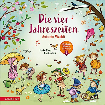 Die vier Jahreszeiten (mit Hörbuch zum Download)