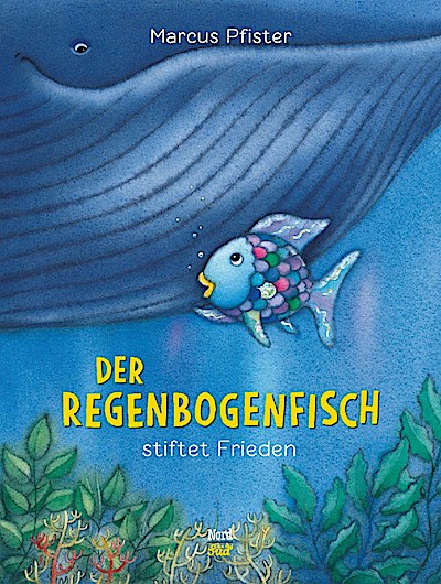 Der Regenbogenfisch (3) stiftet Frieden