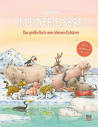 Kleiner Eisbär - Das große Buch vom kleinen Eisbären