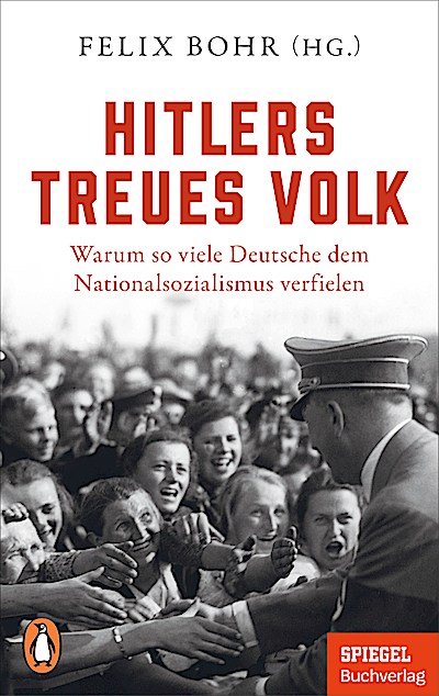 Hitlers treues Volk