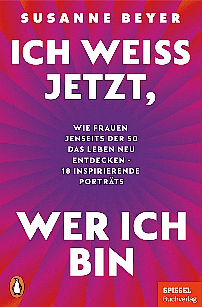 Ich weiß jetzt, wer ich bin