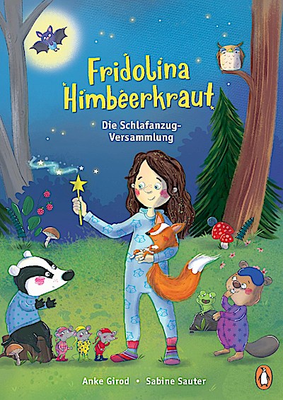 Fridolina Himbeerkraut - Die Schlafanzug-Versammlung