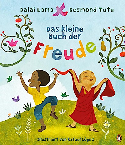 Das kleine Buch der Freude (Bilderbuch)