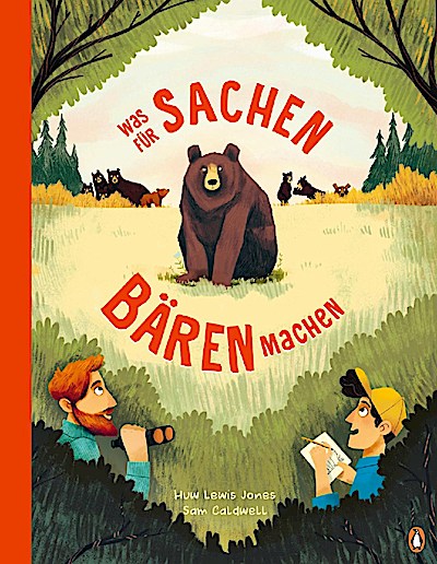 Was für Sachen Bären machen (Bilderbuch)