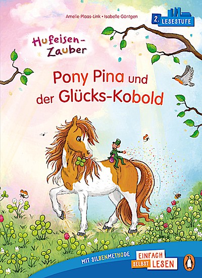 Hufeisen-Zauber – Pony Pina und der Glücks-Kobold