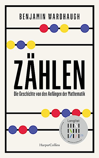 Zählen. Die Geschichte von den Anfängen der Ma...