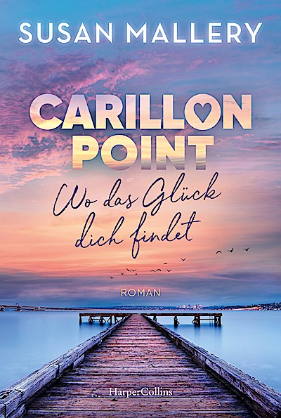 Carillon Point – Wo das Glück dich findet