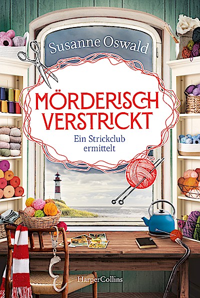 Mörderisch verstrickt – Ein Strickclub ermittelt