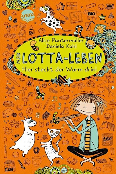 Mein Lotta-Leben Bd.03: Hier steckt der Wurm drin!