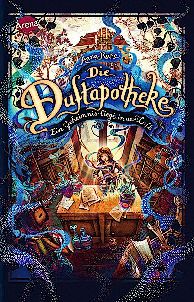 Die Duftapotheke 1: Ein Geheimnis liegt in der Luft (TB)