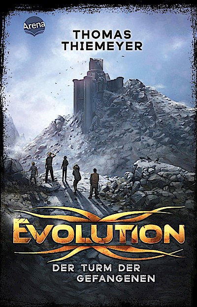 Evolution 2: Der Turm der Gefangenen