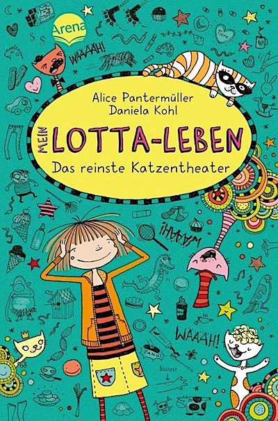 Mein Lotta-Leben Bd.09: Das reinste Katzentheater