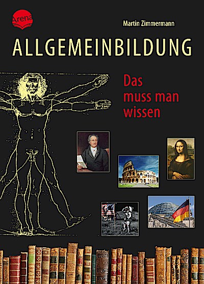 Allgemeinbildung - Das muss man wissen