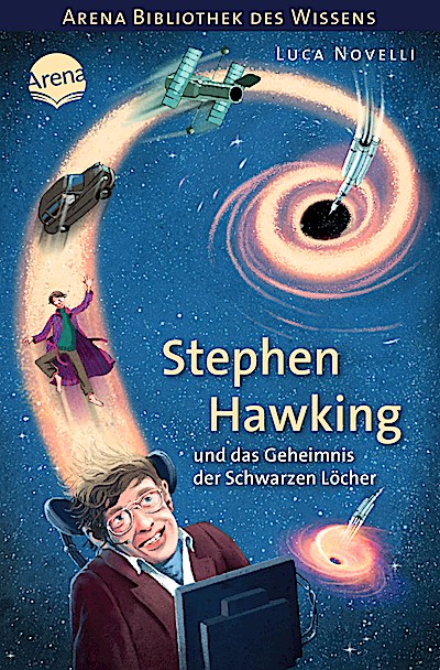 Stephen Hawking und das Geheimnis der Schwarzen Löcher