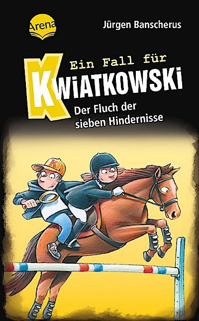 Ein Fall für Kwiatkowski 33: Der Fluch d. sieben Hindernisse