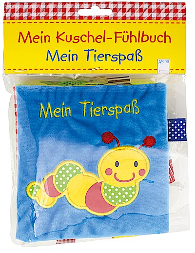Mein Kuschel-Fühlbuch - Mein Tierspaß