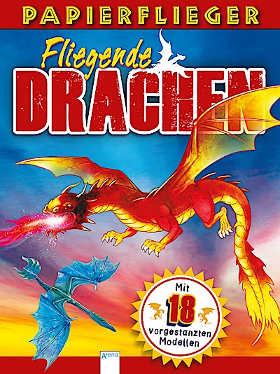 Papierflieger: Fliegende Drachen