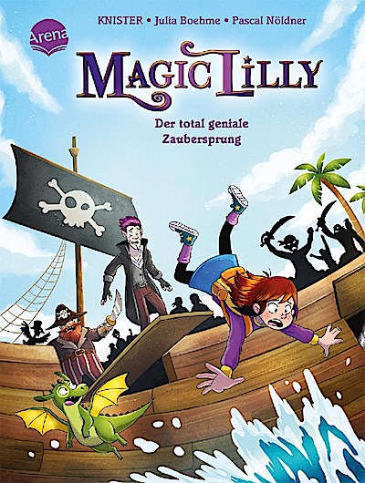 Magic Lilly 2: Der total geniale Zaubersprung