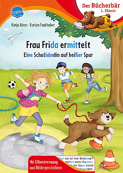 Der Bücherbär: Frau Frida ermittelt - Eine Schulhündin ...