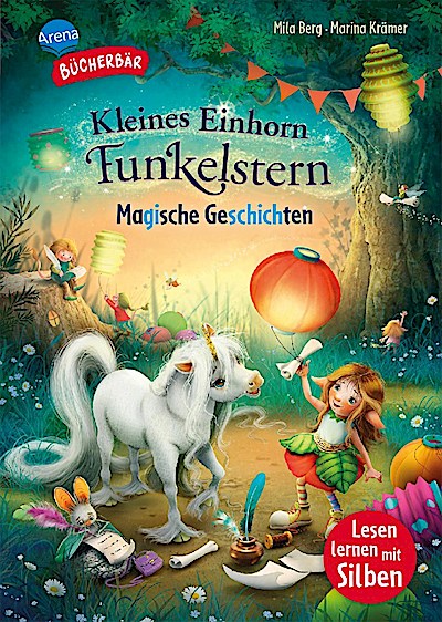 Der Bücherbär: Kleines Einhorn Funkelstern - mag.Geschichten