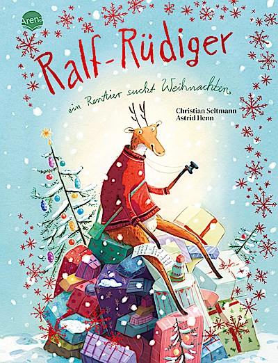 Ralf-Rüdiger - Ein Rentier sucht Weihnachten