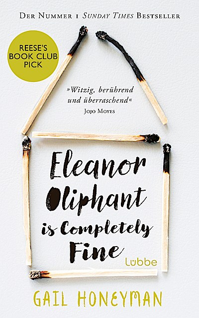 Eleanor Oliphant Is Completely Fine (deutsche ...
