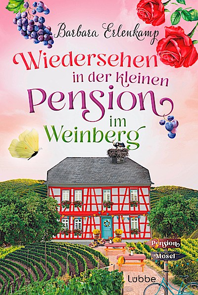 Wiedersehen in der kleinen Pension im Weinberg