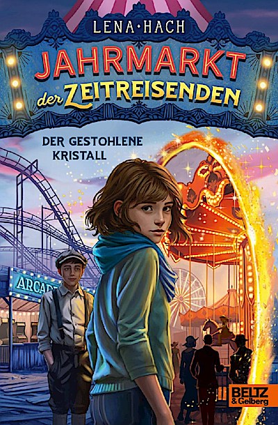 Jahrmarkt der Zeitreisenden - Der gestohlene Kristall