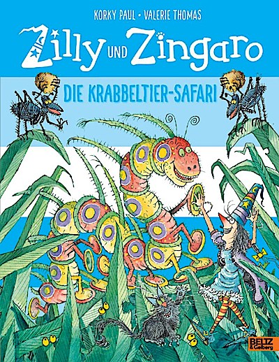 Zilly & Zingaro - Die Krabbeltier-Safari