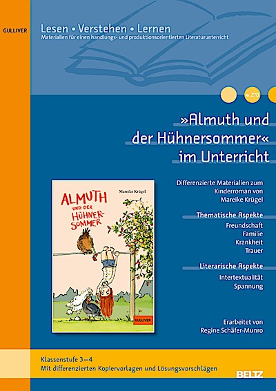 »Almuth und der Hühnersommer« im Unterricht
